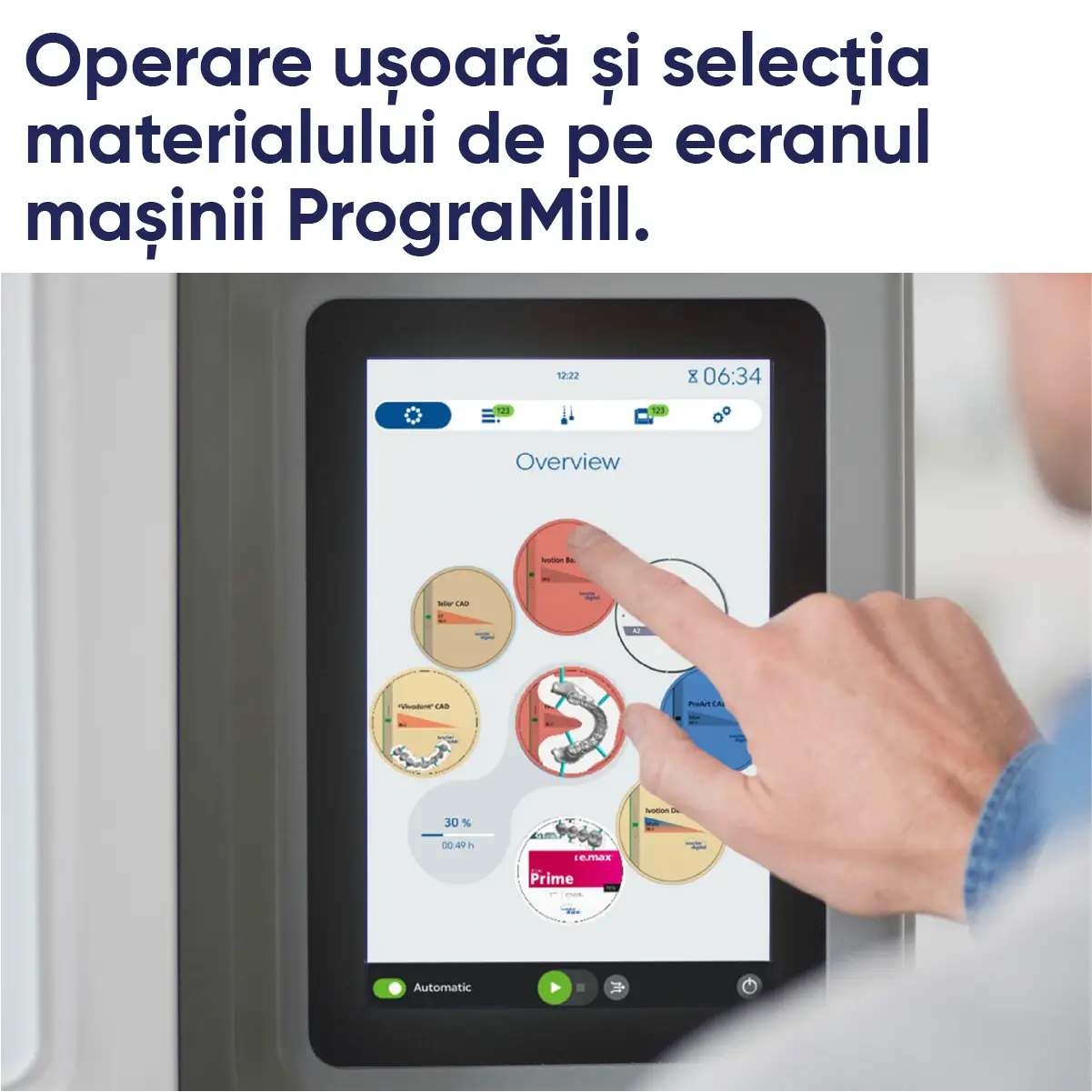 tehnician dentar selectand discul si materialul care se frezează in masina de frezat cu 5 axe programill ivoclar