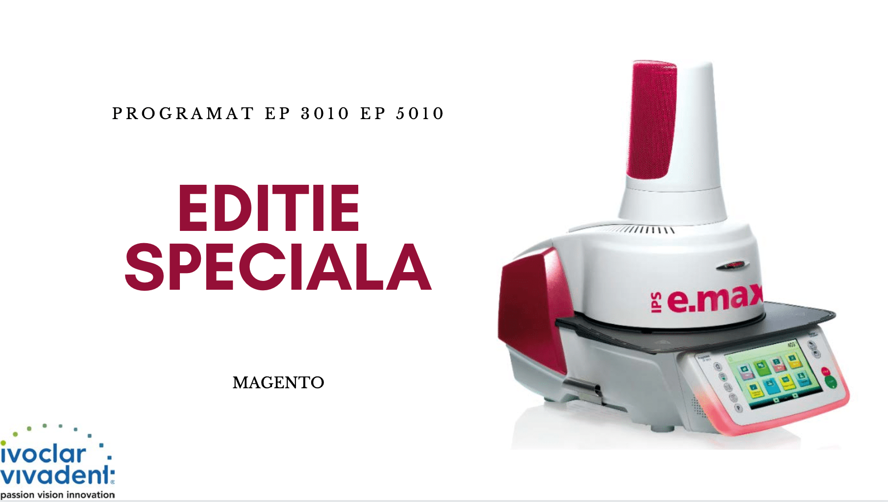 Magenta | Editie Speciala: Programat EP3010 si EP5010 Magenta