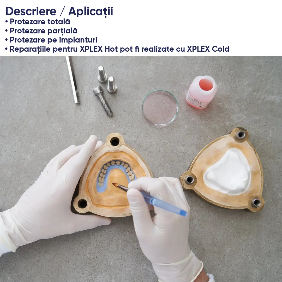 prezentarea aplicatilor acrilatului Xplex si utilizarea in timp real a acestuia in laboratorul de tehnica dentara