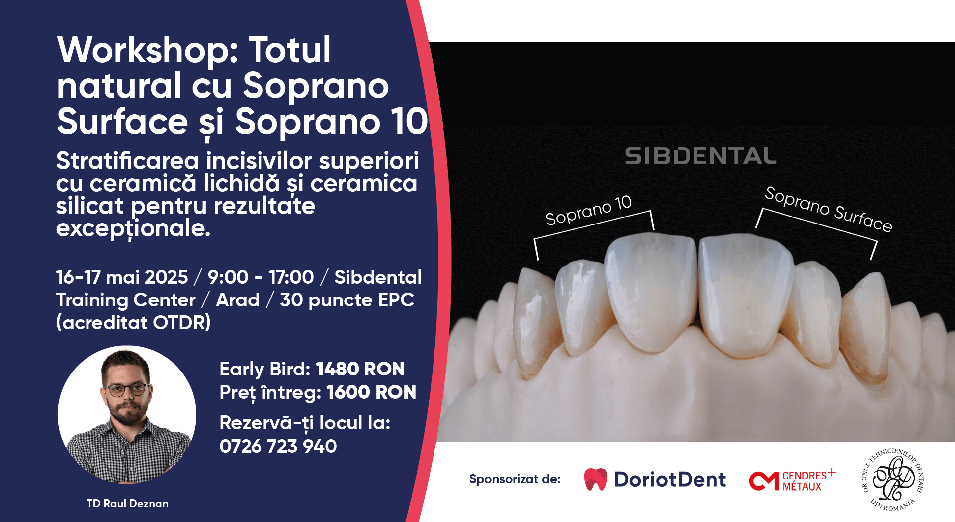 webiste Totul natural cu soprano surface fata 16 17 mai | Workshop tehnicieni dentari - Totul natural cu Soprano Surface și Soprano 10 - 30 EPC (acreditat OTDR) - 16-17 MAI 2025 workshop