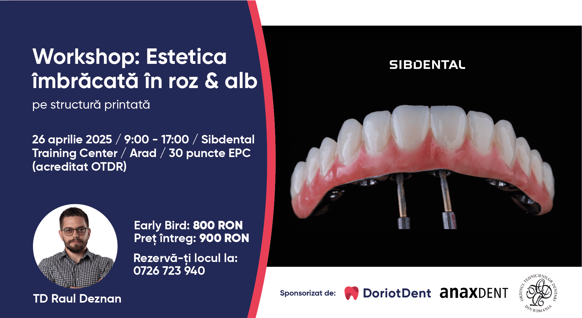 website curs Estetica imbracacta in roz si alb fata 26.04 tel anca | Workshop tehnicieni dentari - Estetica imbracata in roz & alb pe structura printata - 30 EPC (acreditat OTDR) - 26 APRILIE 2025